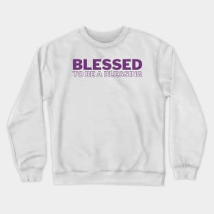 Blessed Crewneck Sweatshirt